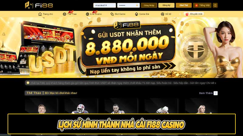 Lịch sử hình thành nhà cái Fi88 casino